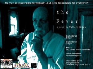 This is the official poster for Aspie Works' presentation of Wallace Shawn's play "The Fever."