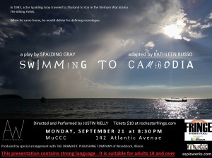 This is the official poster for Aspie Works' production of "Swimming to Cambodia," to be done at the 2015 Rochester Fringe Festival.